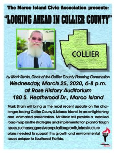 CANCELLED:  Looking Ahead in Collier County - Presentation by Mark Strain @ Rose History Auditorium
